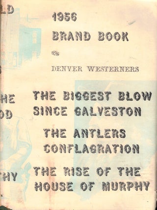Item #53278 1956 Brand Book Denver Westerners. Charles S. Ryland, Frank L. Philips
