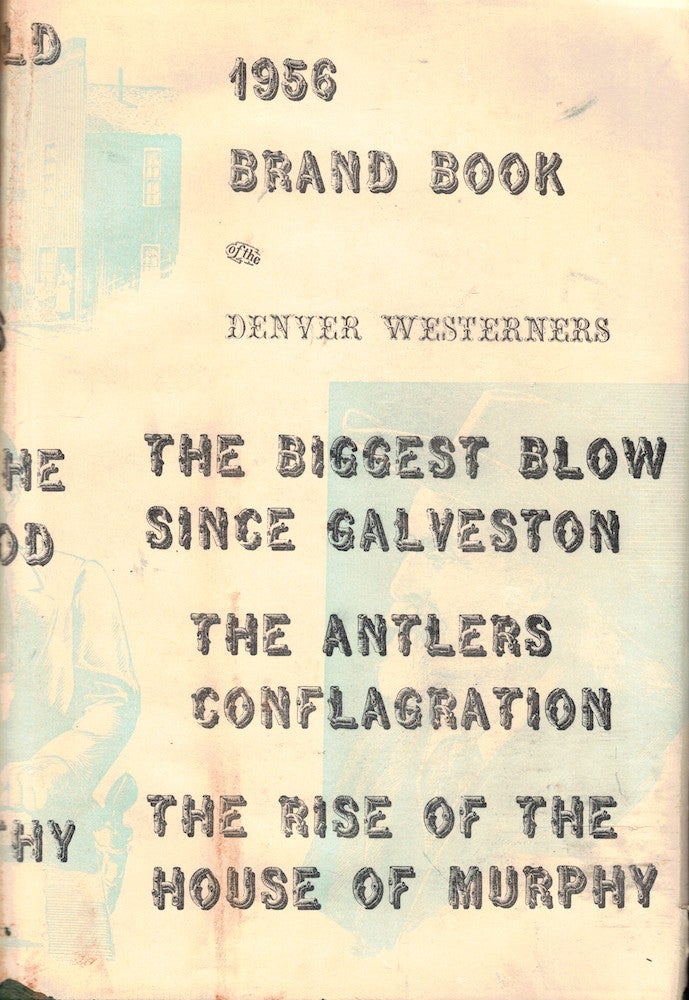 Item #53278 1956 Brand Book Denver Westerners. Charles S. Ryland, Frank L. Philips.