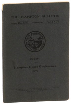 Item #53343 Ninth Annual Report of the Hampton Negro Conference 1905. Hampton Normal,...