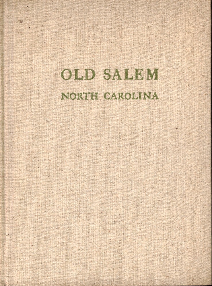 Item #53411 Old Salem North Carolina. Mary Barrow Owen.