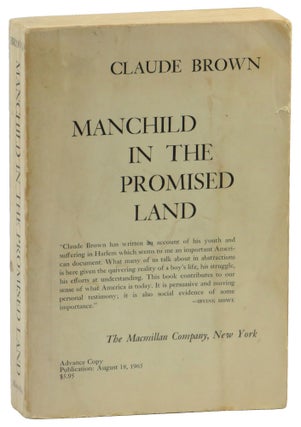 Item #53454 Manchild in the Promised Land [Advance Copy]. Claude Brown