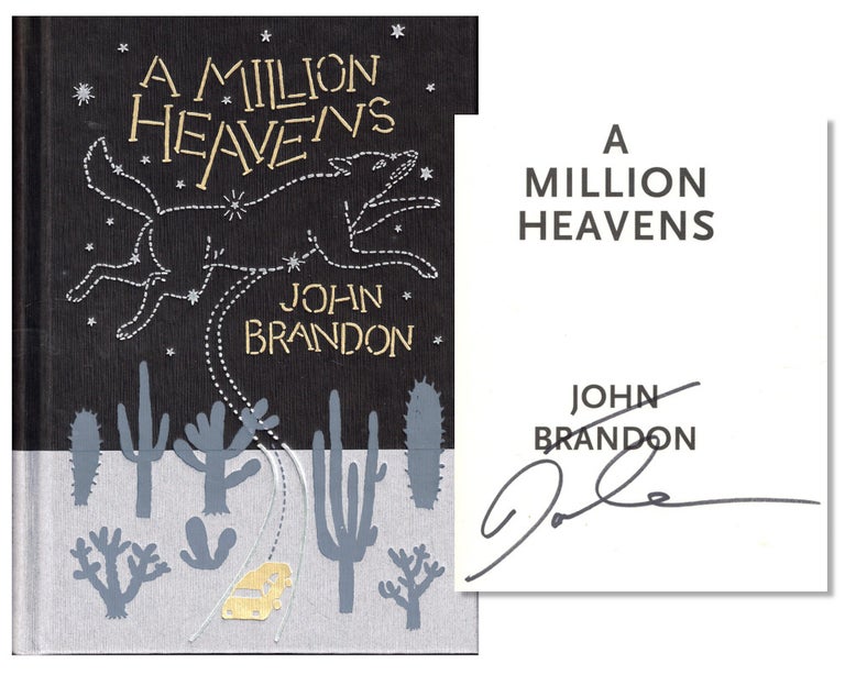 Item #53461 A Million Heavens. John Brandon.