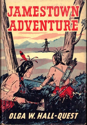 Item #53603 Jamestown Adventure. Olga W. Hall-Quest