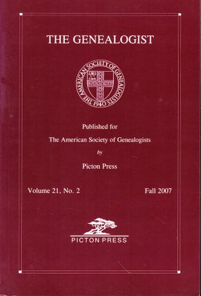 Item #53729 The Genealogist Volume 21, No. 2 Fall 2007. American Society of Genealogists