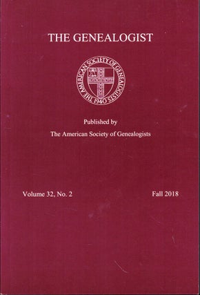 Item #53730 The Genealogist Volume 32, No. 2 Fall 2018. American Society of Genealogists