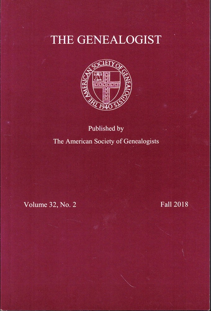 Item #53730 The Genealogist Volume 32, No. 2 Fall 2018. American Society of Genealogists.