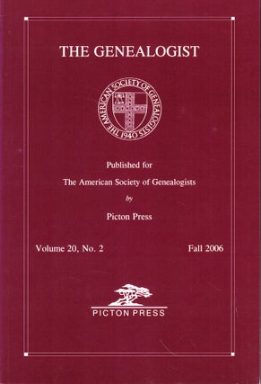 Item #53733 The Genealogist Volume 20, No. 2 Fall 2006. American Society of Genealogists