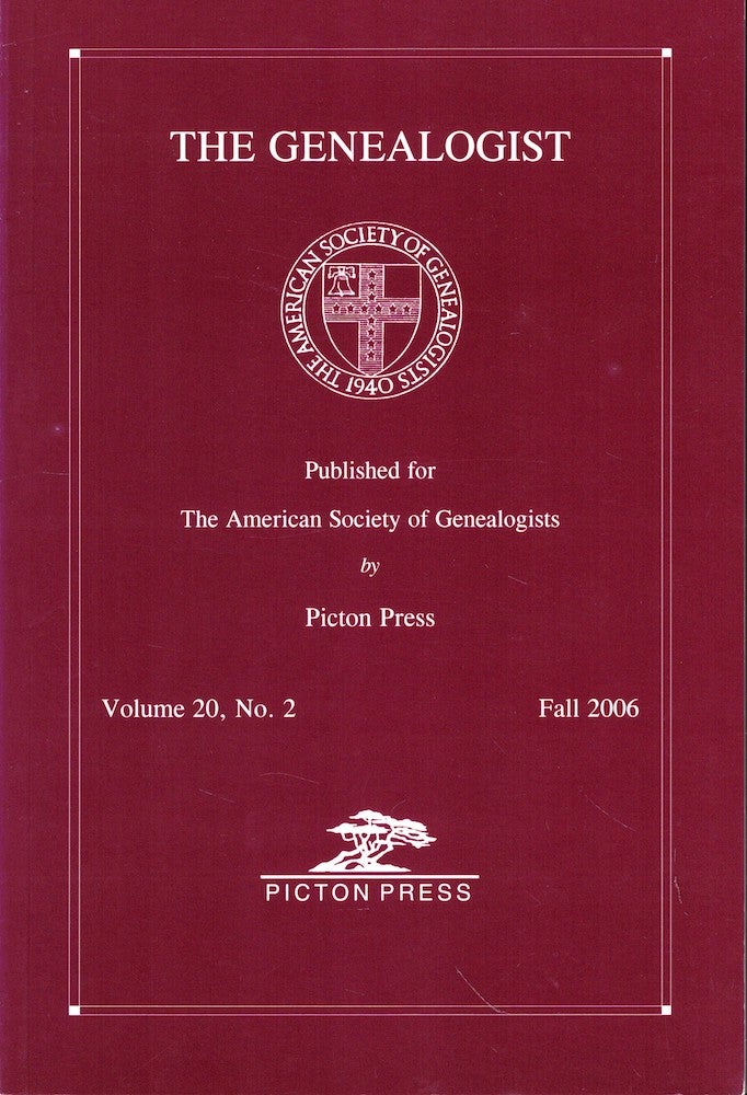 Item #53733 The Genealogist Volume 20, No. 2 Fall 2006. American Society of Genealogists.