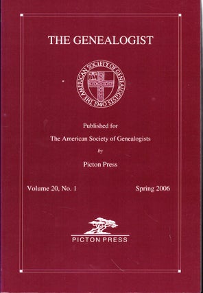 Item #53734 The Genealogist Volume 20, No. 1 Spring 2006. American Society of Genealogists
