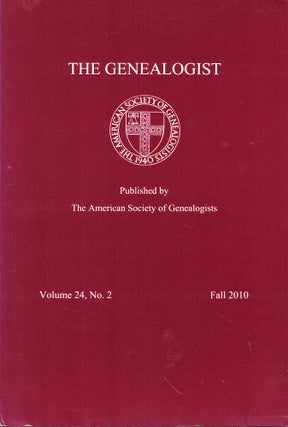 Item #53735 The Genealogist Volume 24, No. 2 Fall 2010. American Society of Genealogists