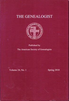 Item #53736 The Genealogist Volume 24, No. 1 Spring 2010. American Society of Genealogists