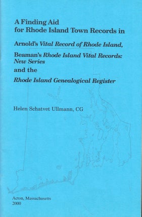 Item #53757 A Finding Aid for Rhode Island Town Records in Arnold's Vital Record of Rhode Island,...