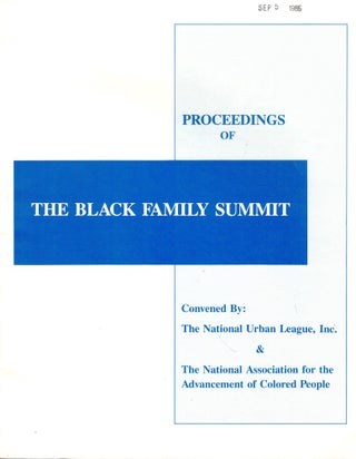 Item #53762 Proceedings of the Black Family Summit Convened by the National Urban League and the...