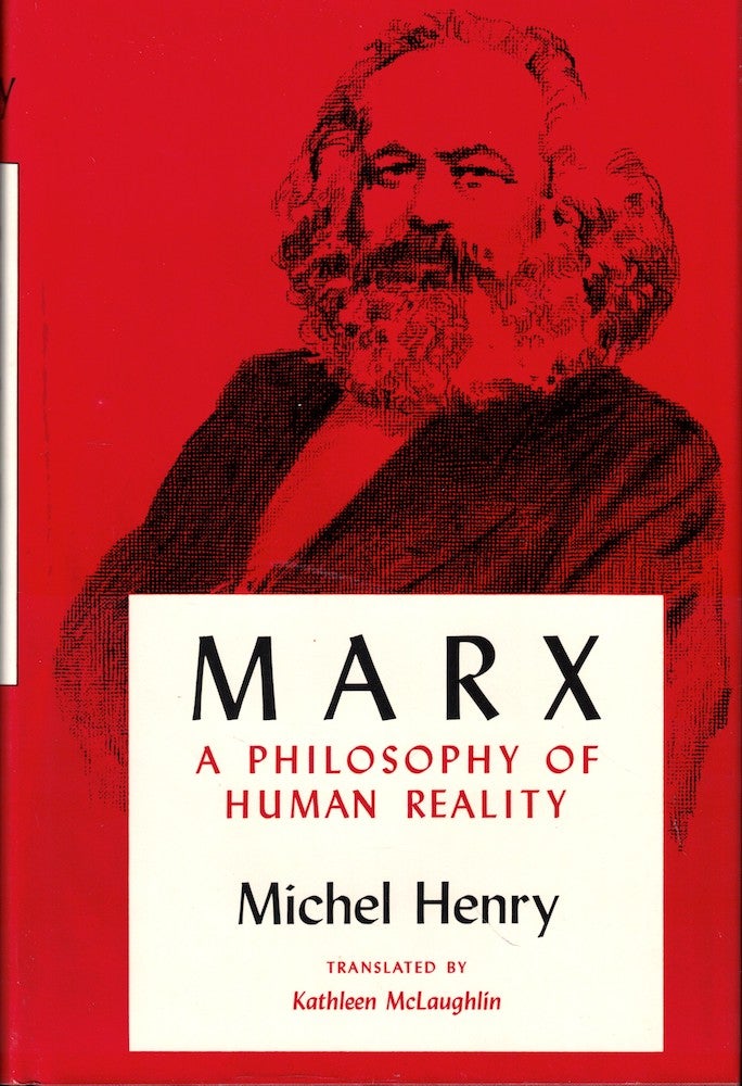 Item #53857 Marx: A Philosophy of Human Reality. Michel Henry.