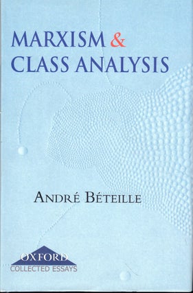 Item #53865 Marxism and Class Analysis. Andre Beteille