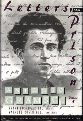 Item #53887 Letters From Prison Volume One. Antonio Gramsci