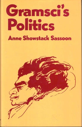 Item #53895 Gramsci's Politics. Anne Showstack Sassoon