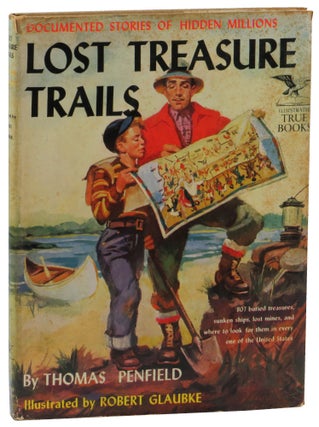 Item #54078 Lost Treasure Trails. Thomas Penfield