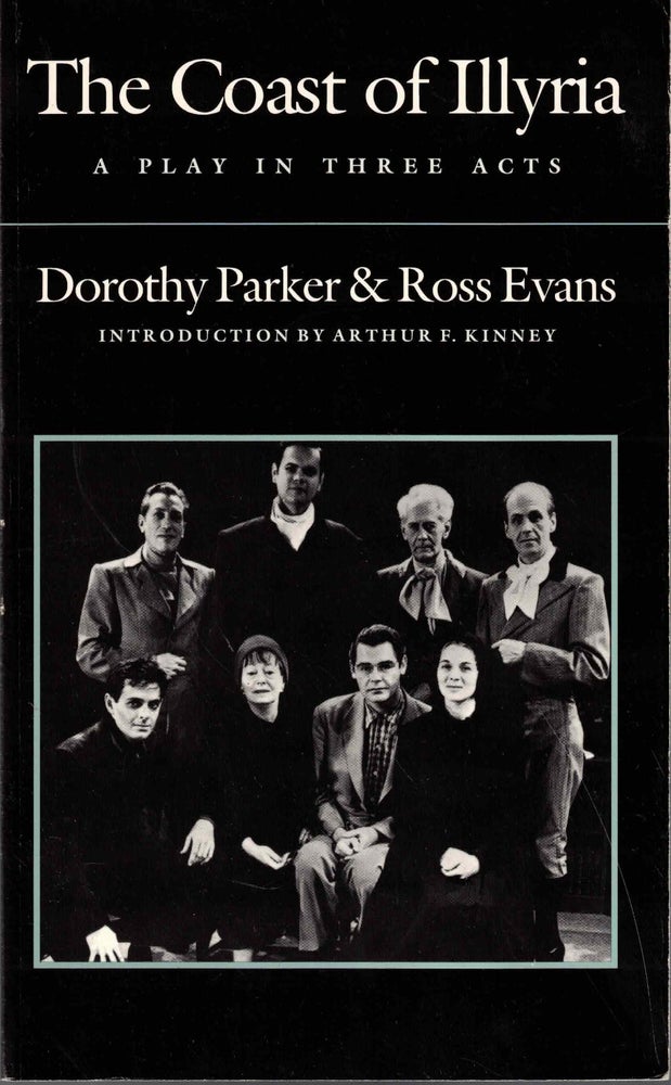 Item #54294 The Coast of Illyria. Dorothy Parker, Ross Evans.