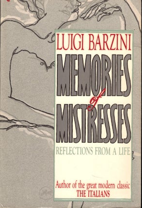 Item #54321 Memories of Mistresses: Reflections From a Life. Luigi Barzini