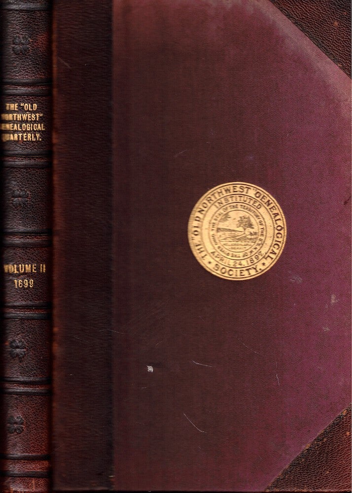 Item #54486 The "Old Northwest" Genealogical Quarterly 1899 Volume Two, Numbers Five through Eight. Lucius Carroll Herrick.