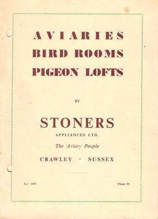 Item #54494 Aviaries, Bird Rooms, Pigeon Lofts Catalog. Stoners Appliances