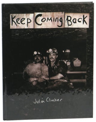 Item #54523 Keep Coming Back. Julia Clinker
