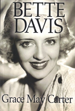 Item #54535 Bette Davis. Grace May Carter
