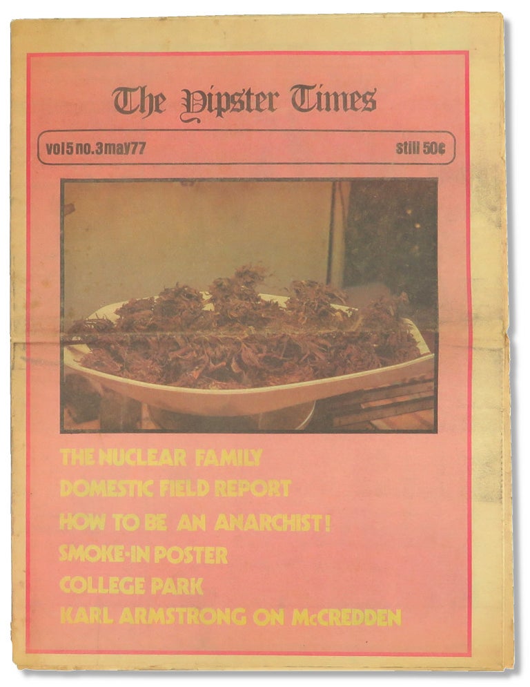 Item #54571 Yipster Times Volume 5 Number 3 May, 1977. Youth International Party Information Service.