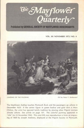 Item #54746 The Mayflower Quarterly Vol. 38 No. 4, November 1972. General Society of Mayflower...