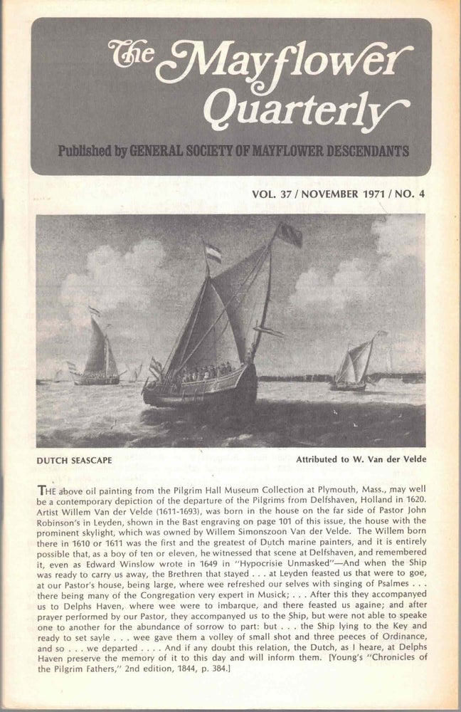 Item #54750 The Mayflower Quarterly Vol. 37 No. 4, November 1971. General Society of Mayflower Descendants.