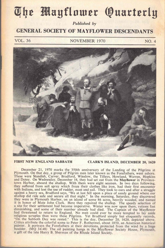 Item #54788 The Mayflower Quarterly Vol. 36 No. 4, November 1970. General Society of Mayflower Descendants.