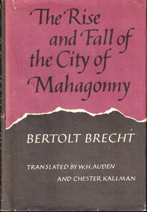Item #54822 The Rise and Fall of the City of Mahagony. Bertolt Brecht