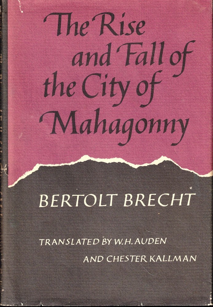 Item #54822 The Rise and Fall of the City of Mahagony. Bertolt Brecht.