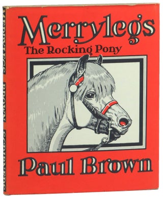 Item #54978 Merrylegs: The Rocking Pony. Paul Brown