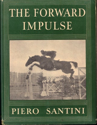 Item #54987 The Forward Impulse. Piero Santini