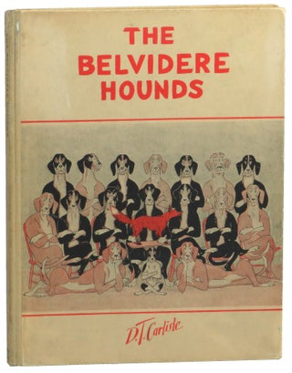 Item #54991 The Belvidere Hounds. D. T. Carlisle