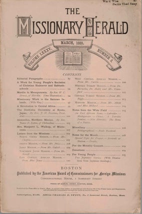 Item #55037 The Missionary Herald Vol. LXXXV No. 3, March 1889. American Board of Commissioners...