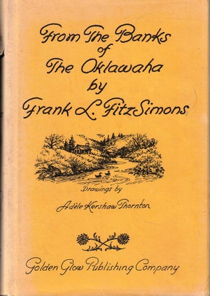 Item #55090 From the Banks of Oklawaha: Facts and Legends of the North Carolina Mountains. Frank...