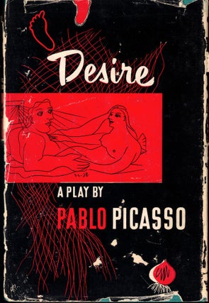 Item #55096 Desire: A Play. Pablo Picasso