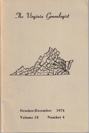 Item #55105 The Virginia Genealogist Vol. 18 No. 4, October-December 1974. John Frederik Dorman
