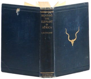 Item #55130 Hunting the Elephant in Africa and Other Recollections of Thirteen Years'...
