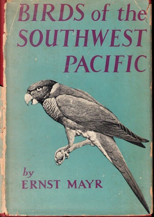 Item #55204 Birds of the Southwest Pacific. Ernst Mayr