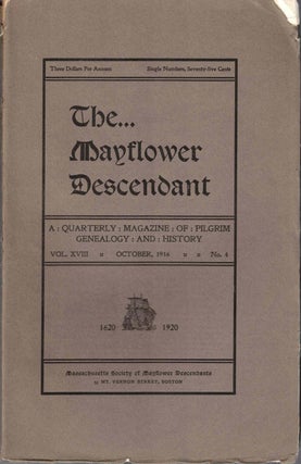 Item #55466 The Mayflower Descendant, A Quarterly Magazine of Pilgrim Genealogy and History,...