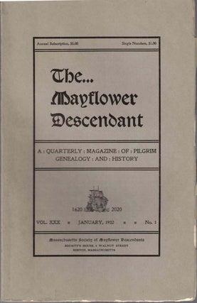 Item #55473 The Mayflower Descendant, A Quarterly Magazine of Pilgrim Genealogy and History,...