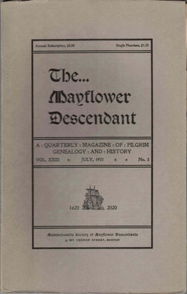 Item #55475 The Mayflower Descendant, A Quarterly Magazine of Pilgrim Genealogy and History, July...