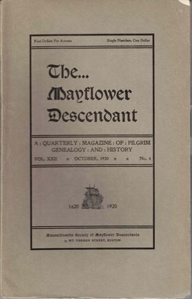 Item #55478 The Mayflower Descendant, A Quarterly Magazine of Pilgrim Genealogy and History,...