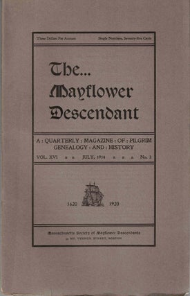Item #55495 The Mayflower Descendant, An Illustrated Quarterly Magazine of Pilgrim Genealogy and...