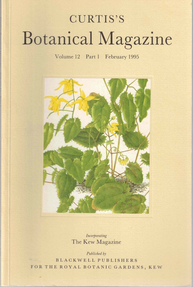 Item #55510 Curtis's Botanical Magazine Volume 12 Part 1 February 1995. Brian Matthew.