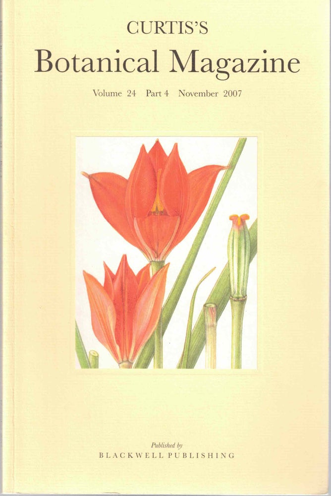 Item #55528 Curtis's Botanical Magazine Volume 24 Part 4 November 2007. Martyn Rix.